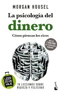LA PSICOLOGIA DEL DINERO VERANO 2024-2025 - MORGAN HOUSEL