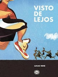 VISTO DE LEJOS - LUCAS NINE