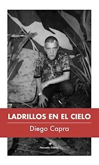 LADRILLOS EN EL CIELO - DIEGO CAPRA