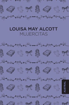 MUJERCITAS - ALCOTT LOUISA MAY