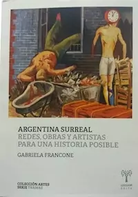 ARGENTINA SURREAL - FRANCONE GABRIELA