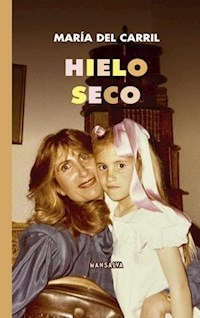HIELO SECO - AMRIA DEL CARRIL
