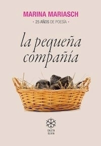 LA PEQUEÑA COMPAÑIA - MARIASCH MARINA
