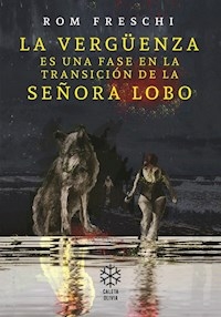 LA VERGUENZA ES UNA FASE EN LA TRANSICION - ROMINA FRESCHI