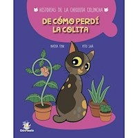 HISTORIA DE LA CHIQUITA COLINCHA DE COMO PERDI LA - NADIA FINK PITU SAA