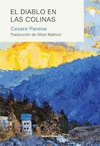 EL DIABLO EN LAS COLINAS - PAVESE CESARE