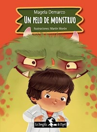 UN PELO DE MONSTRUO - MAGELA DEMARCO