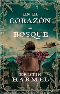 EN EL CORAZON DEL BOSQUE - HARMEL KRISTIN