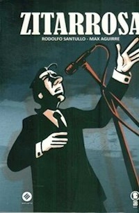 ZITARROZA - RODOLFO SANTULLO MAX AGUIRRE