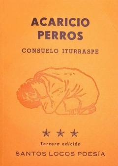 ACARICIO PERROS - CONSUELO ITURRASPE