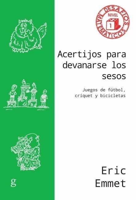 ACERTIJOS PARA DEVANARSE LOS SESOS - ERIC EMMET - comprar online