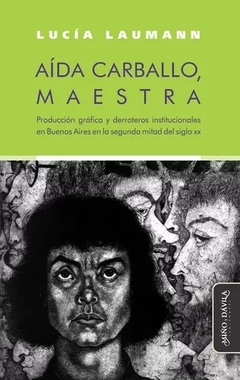 AIDA CARBALLO MAESTRA - LUCIA LAUMANN