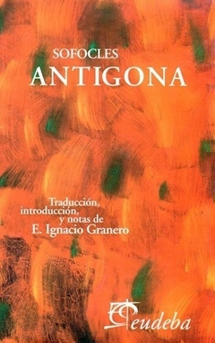 ANTIGONA ED 2009 - SOFOCLES - comprar online