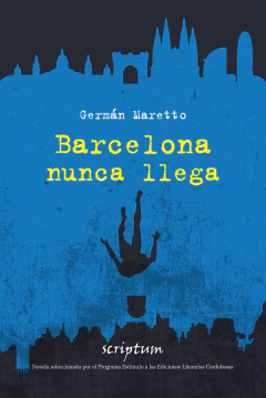 BARCELONA NUNCA LLEGA - MARETTO GERMAN