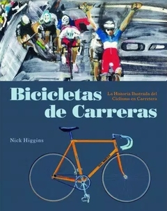 BICICLETAS DE CARRERAS - NICK HIGGINS