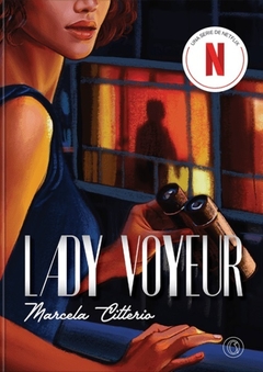 LADY VOYEUR - MARCELA CITTERIO