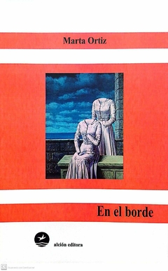 EN EL BORDE - MARTA ORTIZ
