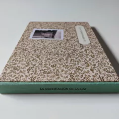 LA OBSTINACION DE LA LUZ - LUIS GARCIA VERONICA REY GARCIA FOTOGRAFIAS APOLINARIO GARCIA - comprar online