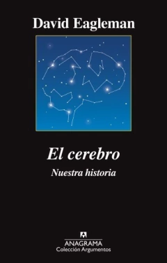 CEREBRO EL NUESTRA HISTORIA ED 2017 - EAGLEMAN DAVID