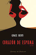 CORAZON DE ESPUMA - BERTI GRACIELA