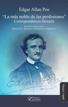 LA MAS NOBLE DE LAS PROFESIONES CORRESPONDENCIA - EDGAR ALLAN POE - comprar online