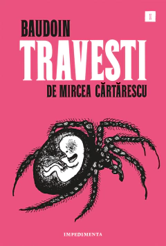 TRAVESTI - CARTARESCU MIRCEA BAUDOIN
