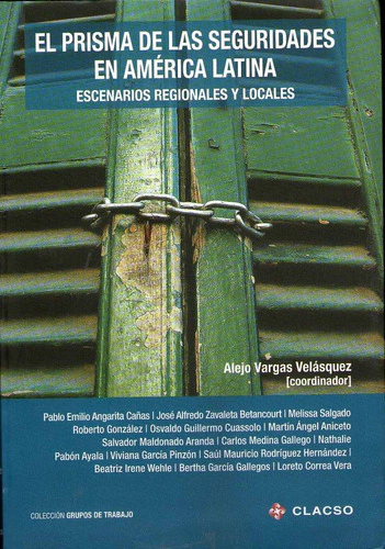 PRISMA DE LAS SEGURIDADES EN AMERICA LATINA EL - VELASQUEZ ALEJO