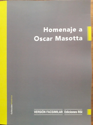 HOMENAJE A OSCAR MASOTTA - MASOTTA O JINKIS J GARCIA G