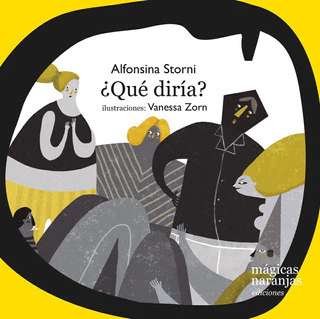 QUE DIRIA? - ALFONSINA STORNI VANESSA ZORN