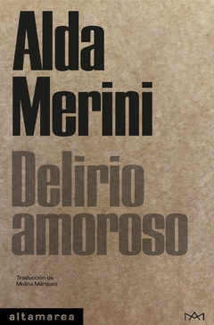 DELIRIO AMOROSO - ALDA MERINI