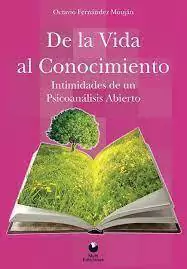 DE LA VIDA AL CONOCIMIENTO 2¬ ED 2012 - FERNANDEZ MOUJAN OCT