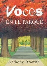 VOCES EN EL PARQUE - BROWNE ANTHONY