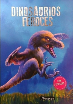 DINOSAURIOS FEROCES CON STICKERS - LEO BATIC