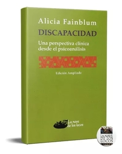 DISCAPACIDAD UNA PERSPECTIVA CLINICA - ALICIA FAINBLUM