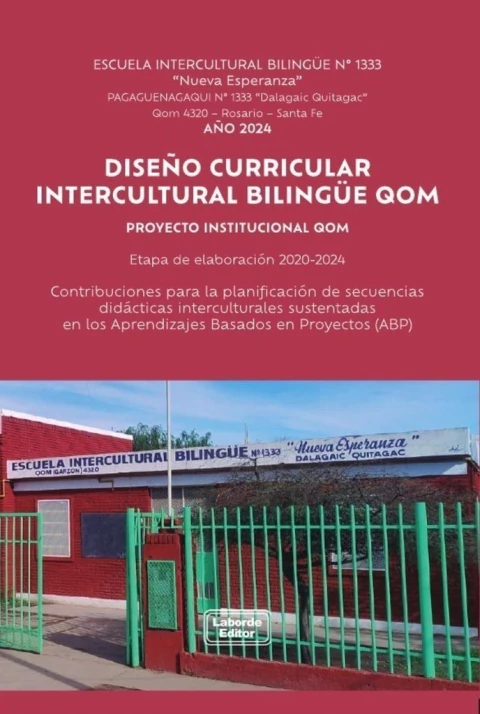 DISEÑO CURRICULAR INTERCULTURAL BILINGUE QOM - RAQUEL VERA COMPILADORA - comprar online