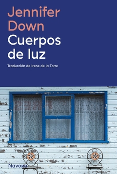 CUERPOS DE LUZ - JENNIFER DOWN