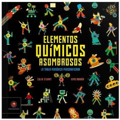 ELEMENTOS QUIMICOS ASOMBROSOS - COLIN STUART XIMO ABADIA