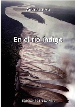 EN EL RIO INDIGO - SOSA ANDREA - comprar online