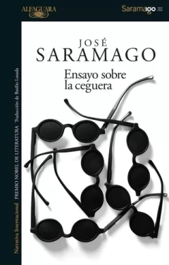 ENSAYO SOBRE LA CEGUERA - JOSE SARAMAGO