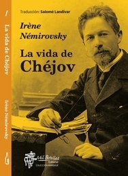 VIDA DE CHEJOV LA - NEMIROVSKY IRENE