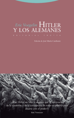 HITLER Y LOS ALEMANES - ERIC VOEGELIN - comprar online