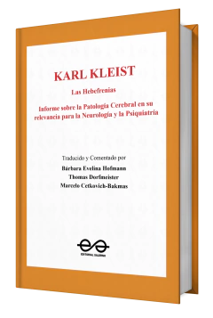 LAS HEBEFRENIAS - KARL KLEIST
