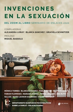 INVENCIONES EN LA SEXUACION - TORRES MONICA DESSAL GUSTAVO