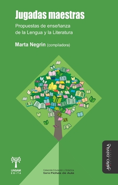 JUGADAS MAESTRAS PROPUESTAS DE ENSEÑANZA - MARTA NEGRIN COMPILADORA