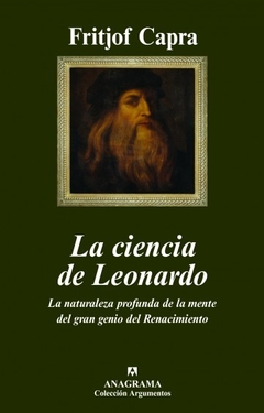 CIENCIA DE LEONARDO NATURALEZA PROFUNDA GENIO DEL - CAPRA FRITJOF