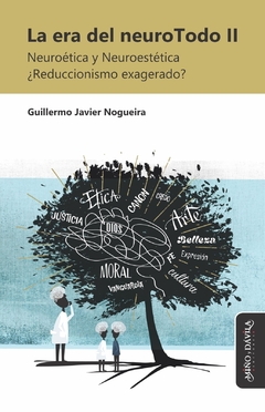 LA ERA DEL NEUROTODO 2 - GUILLERMO J NOGUEIRA - comprar online