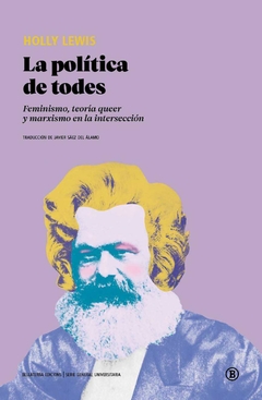 LA POLITICA DE TODES FEMINISMO TEORIA QUEER - HOLLY LEWIS
