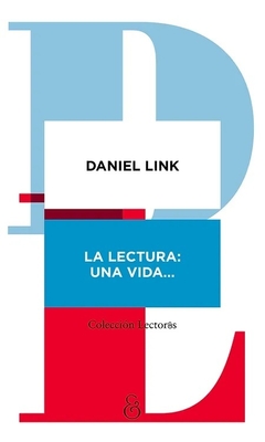 LECTURA UNA VIDA LA - LINK DANIEL