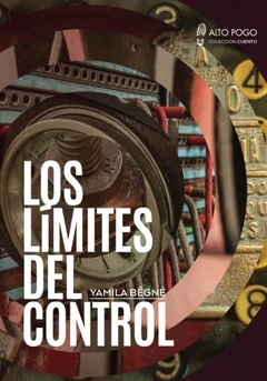 LOS LIMITES DEL CONTROL - BEGNE YAMILA