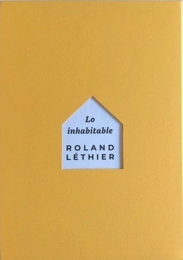 LO INHABITABLE - ROLAND LETHIER - comprar online